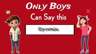 Only Boys Can Say This Word 😳(Try it!) #only #youtube