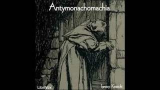 Polish Antymonachomachia by Ignacy Krasicki #audiobook