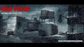 Max Payne - Part I - Chapter 7: Police Brutality