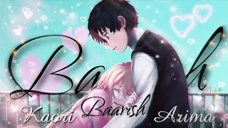 Baarish - Your lie in April Amv || Arima and Kaori Sad Edit || Hindi Amv || Anime Edits || Amv Edit