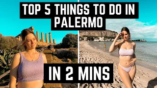 Top 5 things to do in Palermo | Sicily Travel Guide