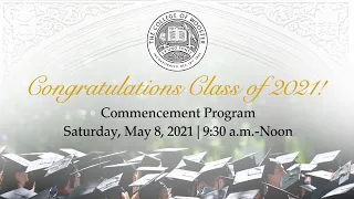 The Class of 2021 - Commencement Ceremony