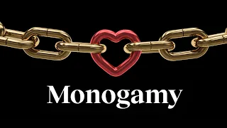 Is monogamy good for society? | Louise Perry