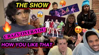 CRAZY OVER YOU and HOW YOU LIKE THAT THE SHOW REACTION