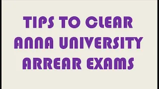 How to Clear Anna University Arrear Exams