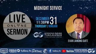[LIVE SERMON] Evan Lianding Guite - Midnight service | December 31 2020 11:30 pm IST