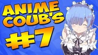 Anime Coubs #7 | Аниме приколы | Anime COUB | Дослушай до конца