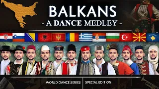 A Balkan Dance Medley! • (World Dance Series - Special) | Vasilis