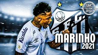 Marinho ► Santos • Melhor jogador do Brasil - ● Skills & Gols 2020/21