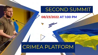 LIVE - Second Summit of Crimea Platform. Zelensky, Trudeau, Scholz, Johnson, Macron, Duda, Draghi.