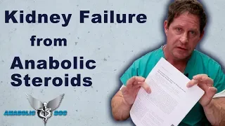 Kidney Failure from Anabolic Steroid use