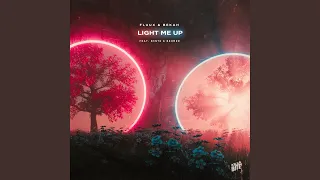 Light Me Up (feat. B3nte & Behmer)