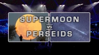 ScienceCasts: Perseid Meteors vs the Supermoon