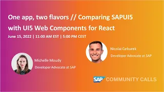 One app, two flavors // Comparing SAPUI5 with UI5 Web Components for React | SAP Community Call