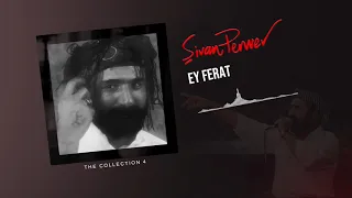 Ey Ferat - Şivan Perwer - (The Collection 4 - 1978)