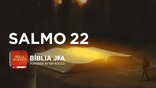 SALMO 22 - Bíblia JFA Offline