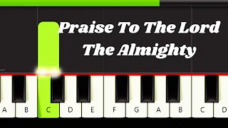 Praise To The Lord The Almighty - Very Easy Piano Tutorial (Hymn)