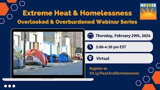 Overlooked and Overburdened : People Experiencing Homelessness and Heat