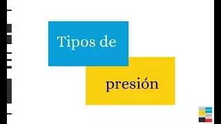 Tipos de presión