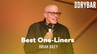 The Best One-Liners You'll hear This Week. Brian Kiley