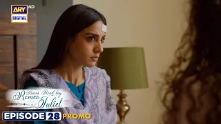 New! Burns Road Kay Romeo Juliet | Episode 28 | Promo | ARY Digital