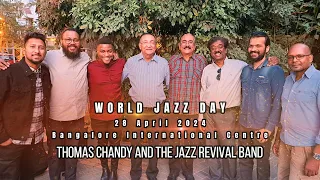 A day in a Life of a Fool | World Jazz Day @ Bangalore International Centre | 28 April 2024 |