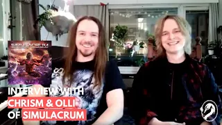 Interview with Chrism & Olli Hakala of SIMULACRUM ● Genesis ● Tuonela Magazine