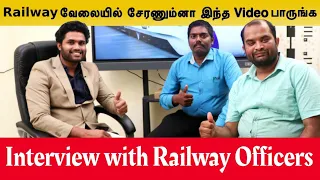 How to get Railway Job | all about railway exam | Interview with Railway officers cleared RRB NTPC