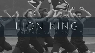 Lion King Hip Hop Dance l 2017