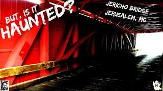 Unveiling the Haunting Secrets of Jericho Covered Bridge (But, Is It Haunted?)