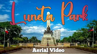 LUNETA PARK AERIAL VIEW || HENRY DANG