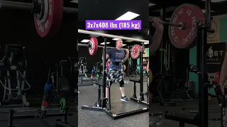 7 reps x 408 lbs (185 kg) High Bar Squats