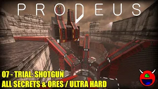 Prodeus - 07 Trial Shotgun - All Secrets, Ores & Kills