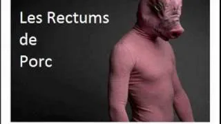 Vagin - Les Rectums de Porc