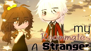 •  My roommate is a stranger • GCM || Part 1/2 || Twisted twirl