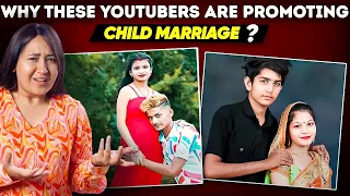 Why These Indian YouTubers Are Promoting CHILD Marriage?
