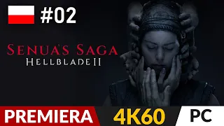 Senua's Saga: Hellblade II PL ⚔️ #2 - odc.2 🧠 Wioska i znajdźki | Gameplay po polsku 4K