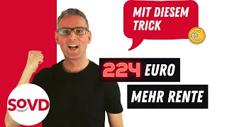 224 Euro mehr Rente - mit diesem Trick