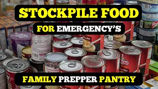 Emergency Food Storage for Families - What to Stockpile