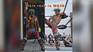 How to make Lio rush in WR3D