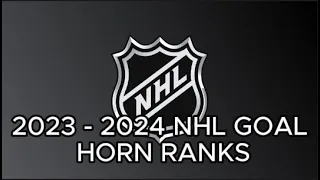 NHL 2024 Goal Horn Ranking