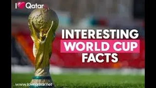 AMAZING FACTS ABOUT FIFA WORLD CUP 2022 - The Most Interesting Facts Ever!