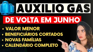 AUXÍLIO GÁS em JUNHO: Diminuição do Valor e Beneficiários cortados! Novas Famílias aprovadas?