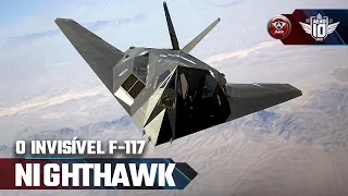 Como o INCRÍVEL F-117 NIGHTHAWK mudou a AVIAÇÃO MILITAR