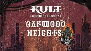 KULT - Oakwood Heights