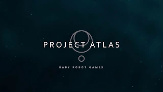 Project Atlas - Vertical Slice Trailer
