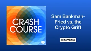 Sam Bankman-Fried vs. the Crypto Grift | Crash Course