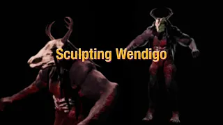 Sculpting a Wendigo