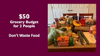$50 Grocery Challenge for 2 People:  Don't Waste Food