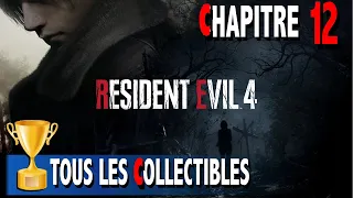 OÙ TROUVER TOUS LES COLLECTIBLES DU CHAPITRE 12 / TRÉSORS / ARMES / REQUÊTES  RESIDENT EVIL 4 REMAKE